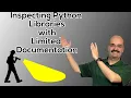 Inspecting Python Libraries with Limited Documentation