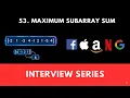11 Maximum Subarray Sum Leetcode Interview Series - Telugu DSATeluguZone