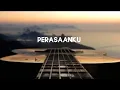 Download Lagu PERASAANKU - ADISTA (Lirik)
