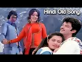 Download Lagu Hindi Old Song | Lata Mangeshkar, Kishore Kumar, Mohammed Rafi | 70s Hindi song | 80s Hindi Song