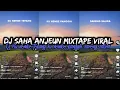 Download Lagu DJ SAHA ANJEUN [MIXTAPE] KU NEMBE TEPANG KU NEMBE PANGGIH SARENG SALIRA SAHA ANJEUN VIRAL TIKTOK