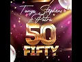 FIFTY (feat. Patra) - Tanya Stephens