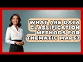 What Are Data Classification Methods For Thematic Maps - The Student Atlas