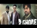 Download Lagu 2 Ghode (feat. KP Kundu \u0026 Manjeet Mor) - Single MASOOM SHARMA #mashoomsharma #2ghode #2025