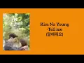 Download Lagu Kim Na Young- Tell me (Are you human too OST)