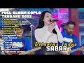 Download Lagu SABAR - DIFARINA INDRA FULL ALBUM TERBARU DANGDUT KOPLO TERBARU 2025