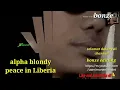 Alpha blondy _ peace in Liberia