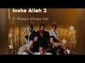 Lagu Insha Allah .(Song) [From\