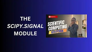 21 The SciPy Signal Module