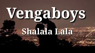 Download Vengaboys - Shalala Lala MP3