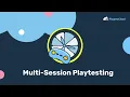 Multi-Session Playtests at PlaytestCloud