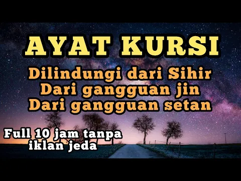 Download MP3 AYAT KURSI 8 JAM MERDU!!!