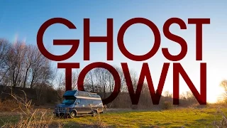 The Burning Ghost Town – Van Life 124