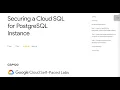 Securing a Cloud SQL for PostgreSQL Instance Qwiklab