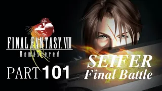 final fantasy viii remastered hd part 101 seifer final battle