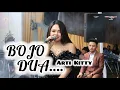 Download Lagu Bojo dua ~ Arti Kitty | AZMA Live Show