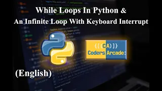 20 While Loops in Python - an Infinite loop with Keyboard Interrupt