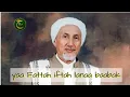 Download Lagu Ya Fattah iftah lana babak - ahbabul musthofa