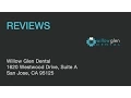 Willow Glen Dental - REVIEWS