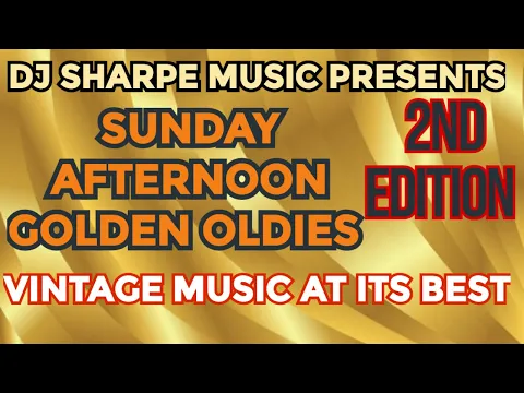 Download MP3 SUNDAY AFTERNOON GOLDEN OLDIES 2nd EDITION | Al Green, Percy Sledge, Sam Cooke, Ben E King and more