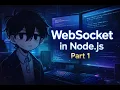 Creating native websocket server in Nodejs Part 1