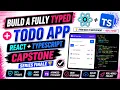 Build a Fully Typed Todo App React TypeScript Capstone Series Finale