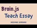 Machine Learning Brain js