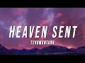 Download Lagu tevomxntana - Heaven Sent (Lyrics)