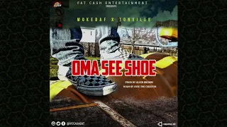 mokedaf ft tonville oma see shoe