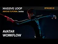 The Basics Massive Loop Tutorial Series Avatar Tutorial Ep 1