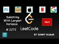 Substring With Largest Variance 2272 LeetCode Maths Leetcode Biweekly Contest 78