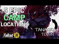 Fallout 76 5 EPIC CAMP LOCATIONS We can Build at Tanagra Town