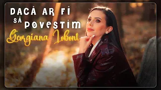Georgiana Lobont - Dacă ar fi să povestim