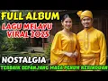 🎵 FULL ALBUM LAGU MELAYU VIRAL 2025 ‼️ TERBAIK SEPANJANG MASA PENUH KERINDUAN @May_Journey