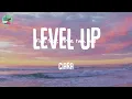 Level Up - Ciara (Lyrics)