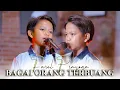 Download Lagu Farel Prayoga Ft. Bubblegum Accoustic - Bagai Orang Terbuang (Official MV)