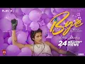 Download Lagu BYE - Aditya Bhardwaj (Official Music Video)