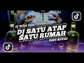 Download Lagu DJ SATU ATAP SATU RUMAH SLOW BASS REMIX || SEMOGA TUHAN MENGABULKAN PINTAKU DJ TIKTOK VIRAL TERBARU