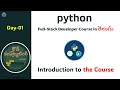 Day01 Python full-stack developer course Course introduction Start date 23-Feb-2026 7 AM IST