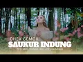 Lagu SAUKUR INDUNG - DHEA GEMOII (OFFICIAL MUSIC VIDEO)