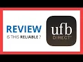 UFB DIRECT HIGH YIELDS SAVINGS ACCOUNT Review in 2024 Is this reliable Benefits Cons Score