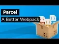 Must Know JavaScript Bundler - Parcel