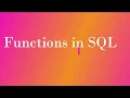 Functions in SQL Part - 8