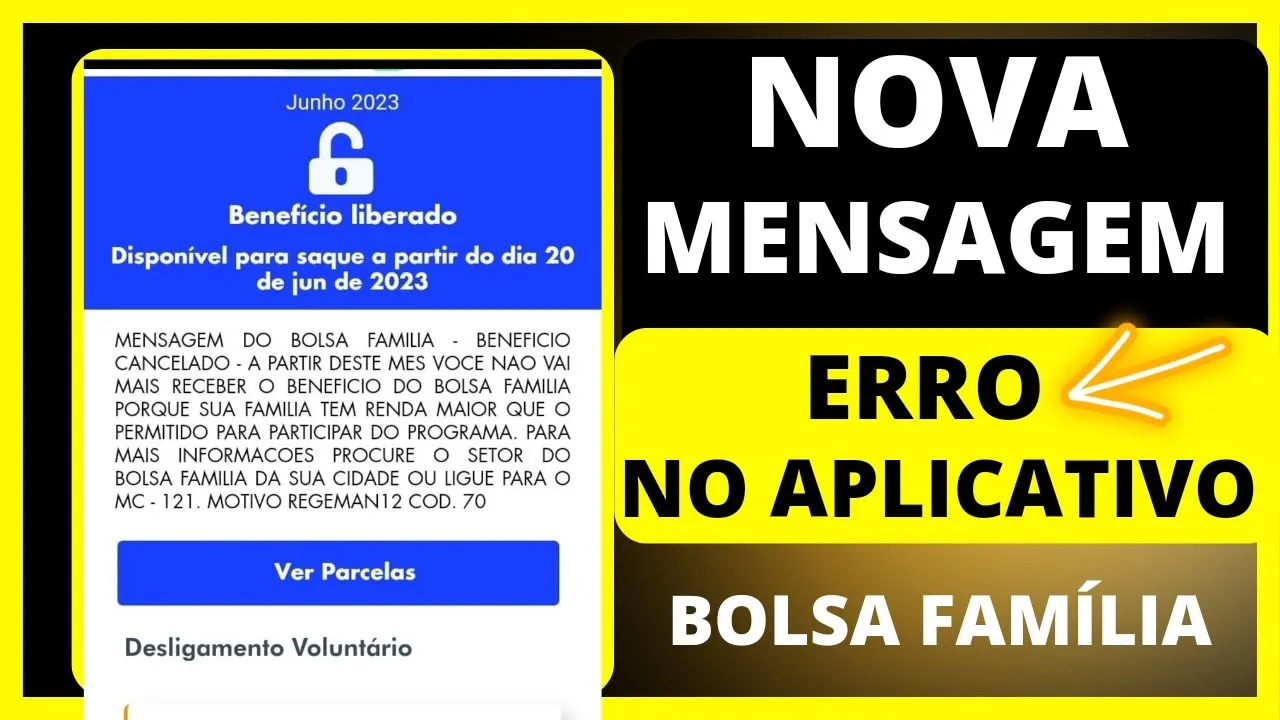 BOLSA FAMÍLIA NOVA Mensagem NO APLICATIVO BOLSA FAMÍLIA esse MÊS cancelado e que Aconteceu