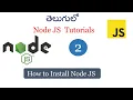 How to install node js Node Js Install on windows How to install node js in Telugu Node js