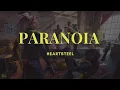 HEARTSTEEL - PARANOIA ft. BAEKHYUN, tobi lou, ØZI, and Cal Scruby (Lyrics)