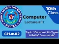 10th Class Computer Science Lecture 11 Ch 2 Data Types Assignments and statements