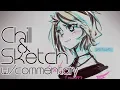 Spider Gwen Stacy - Chill Sketch w Commentary Spider Verse Fanart