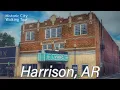 Harrison AR A Walking Tour of History