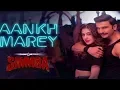 Download Lagu Aankh Marey - Simmba (official music video) | Mika Singh | Neha Kakkar | Sara Ali Khan | Kumar Sanu